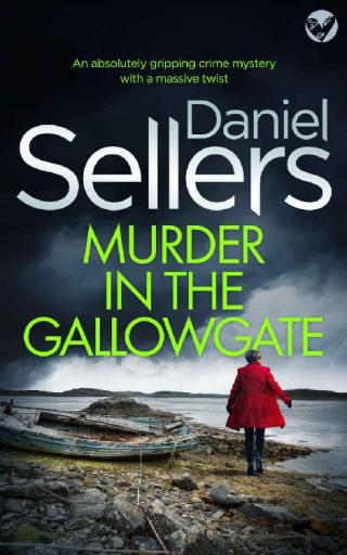Murder in the Gallowgate