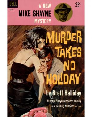 Murder Takes No Holiday