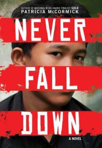 Never Fall Down: A Novel