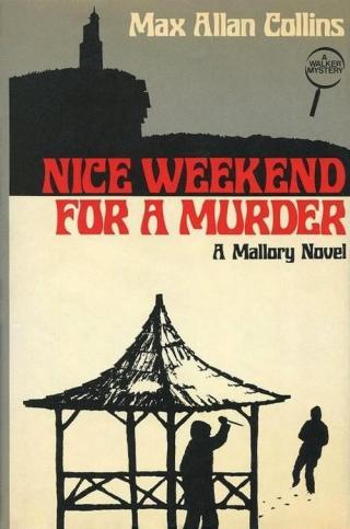 Nice Weekend for a Murder