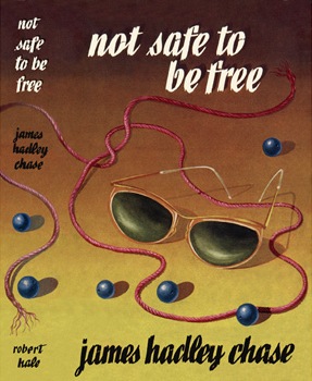 Not Safe to Be Free [= The Case of the Strangled Starlet]
