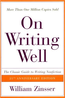 On writing well: the classic guide to writing nonfiction