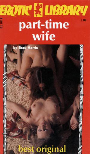 Part-time wife