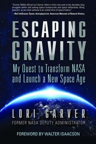 Побег от гравитации. Мое стремление преобразовать NASA и начать новую космическую эру [Escaping Gravity: My Quest to Transform NASA and Launch a New Space Age]