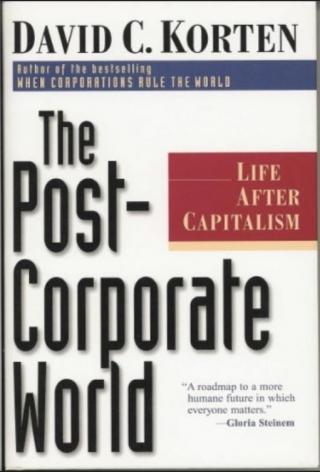 Пост-корпоративный мир. Жизнь после капитализма (ЛП)