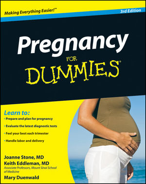 Pregnancy For Dummies® [3rd Edition]