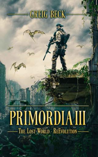 Primordia 3: The Lost World—Re-Evolution