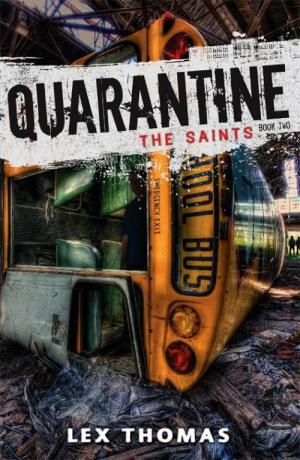 Quarantine: The Saints