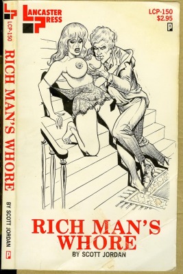 Rich man's whore
