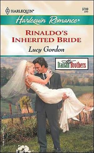 Rinaldo’s Inherited Bride