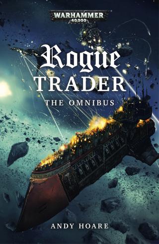Rogue Trader: Omnibus [Warhammer 40000]