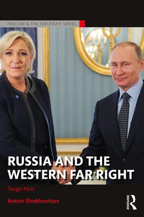 Russia and the Western Far Right: Tango Noir