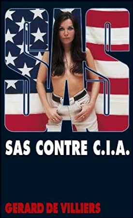 SAS против ЦРУ [SAS Contre C.I.A.]