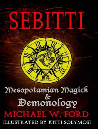 Sebitti. Mesopotamian Magick and Demonology