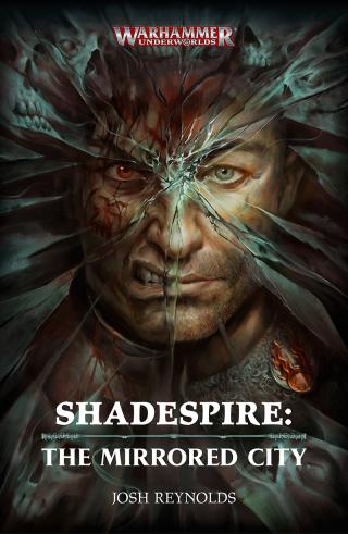 Shadespire: The Mirrored City [Warhammer: Age of Sigmar]