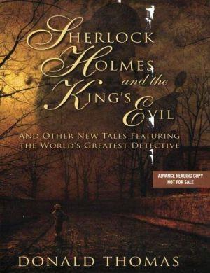 Sherlock Holmes and the King’s Evil