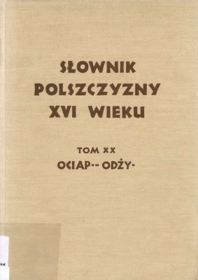 Słownik Рolszczyzny XVI wieku Tom 20