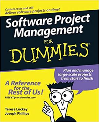 Software Project Management For Dummies®