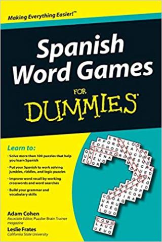 Spanish Word Games For Dummies®
