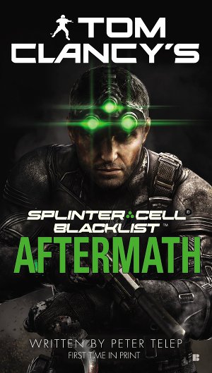 Splinter cell : Blacklist aftermath (2013)
