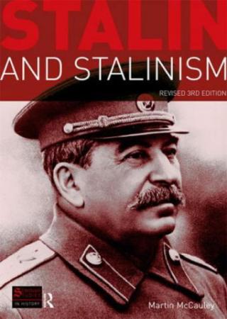 Stalin and Stalinism: Revised Third Edition