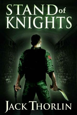Stand of Knights: A Novel of the China-Taiwan War