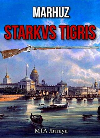 Starkvs Tigris