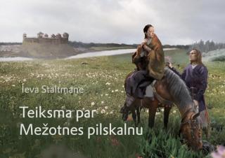 Teiksma par Mežotnes pilskalnu