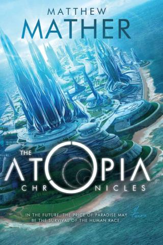 The Atopia Chronicles