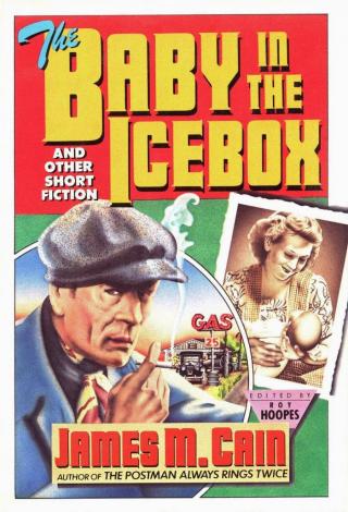 The Baby in the Icebox and Other Short Fiction
