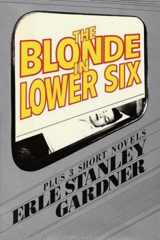The Blonde in Lower Six