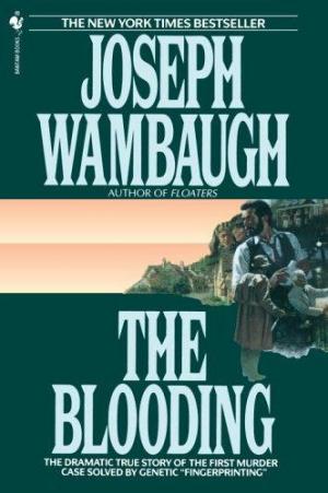 The Blooding: A True Story of the Narborough Village Murders