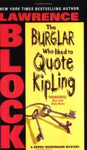 The Burglar Who liked to Quote Kipling