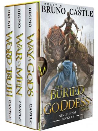 The Buried Goddess Saga - Nesilia's War: Books 4-6