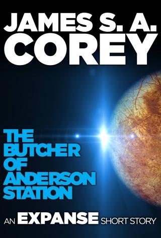 The Butcher of Anderson Station [The Expanse 0.5]