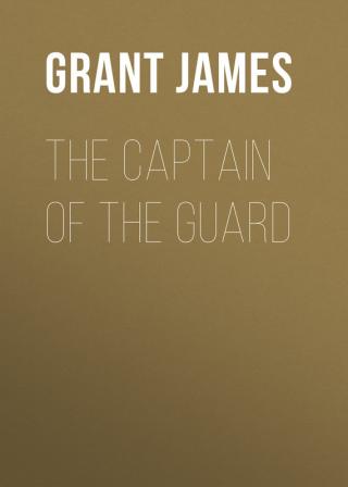 The Captain of the Guard