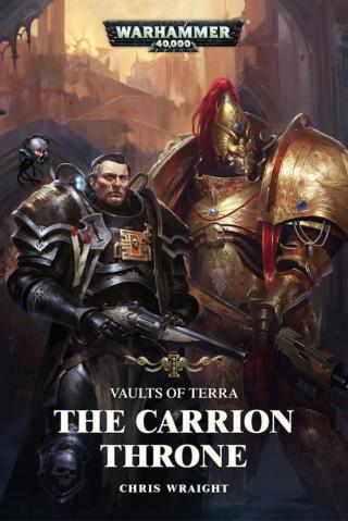 The Carrion Throne [Warhammer 40000]