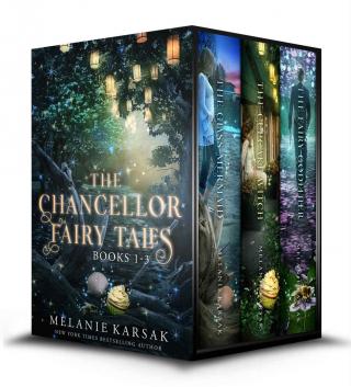 The Chancellor Fairy Tales Boxed Set: Books 1-3