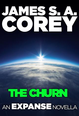 The Churn [The Expanse 0.2]