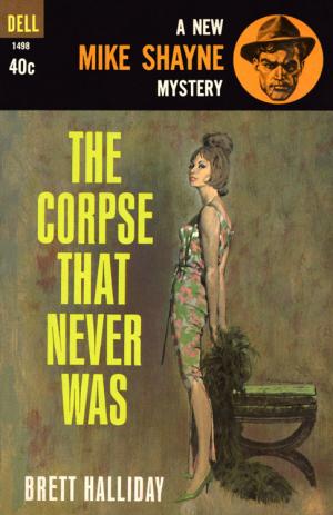 The Corpse That Never Was