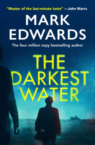 The Darkest Water