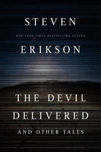The Devil Delivered and Other Tales