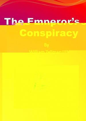 The Emperor's conspiracy