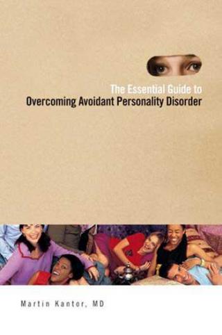 The Essential Guide to Overcoming Avoidant Personality Disorder