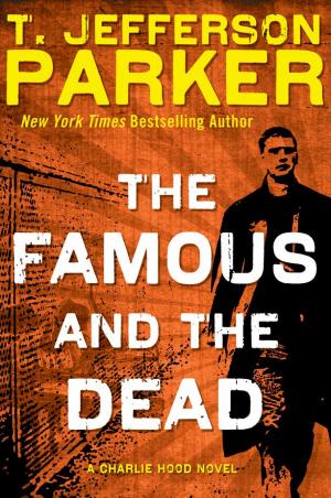 The Famous and the Dead