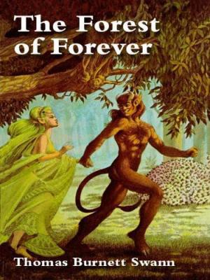 The forest of forever