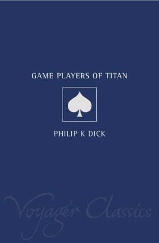 The Game-Players Of Titan