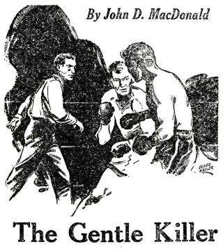 The Gentle Killer
