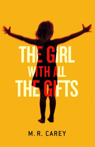 The Girl with All the Gifts [-> Дары Пандоры, Новая эра Z]