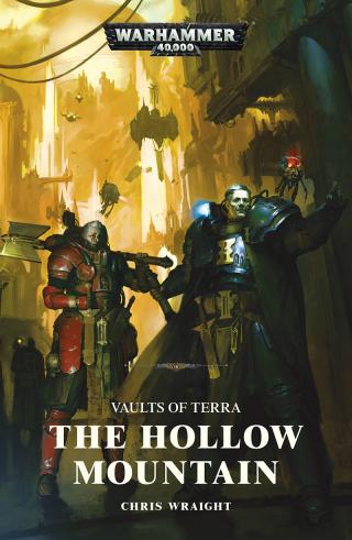 The Hollow Mountain [Warhammer 40000]